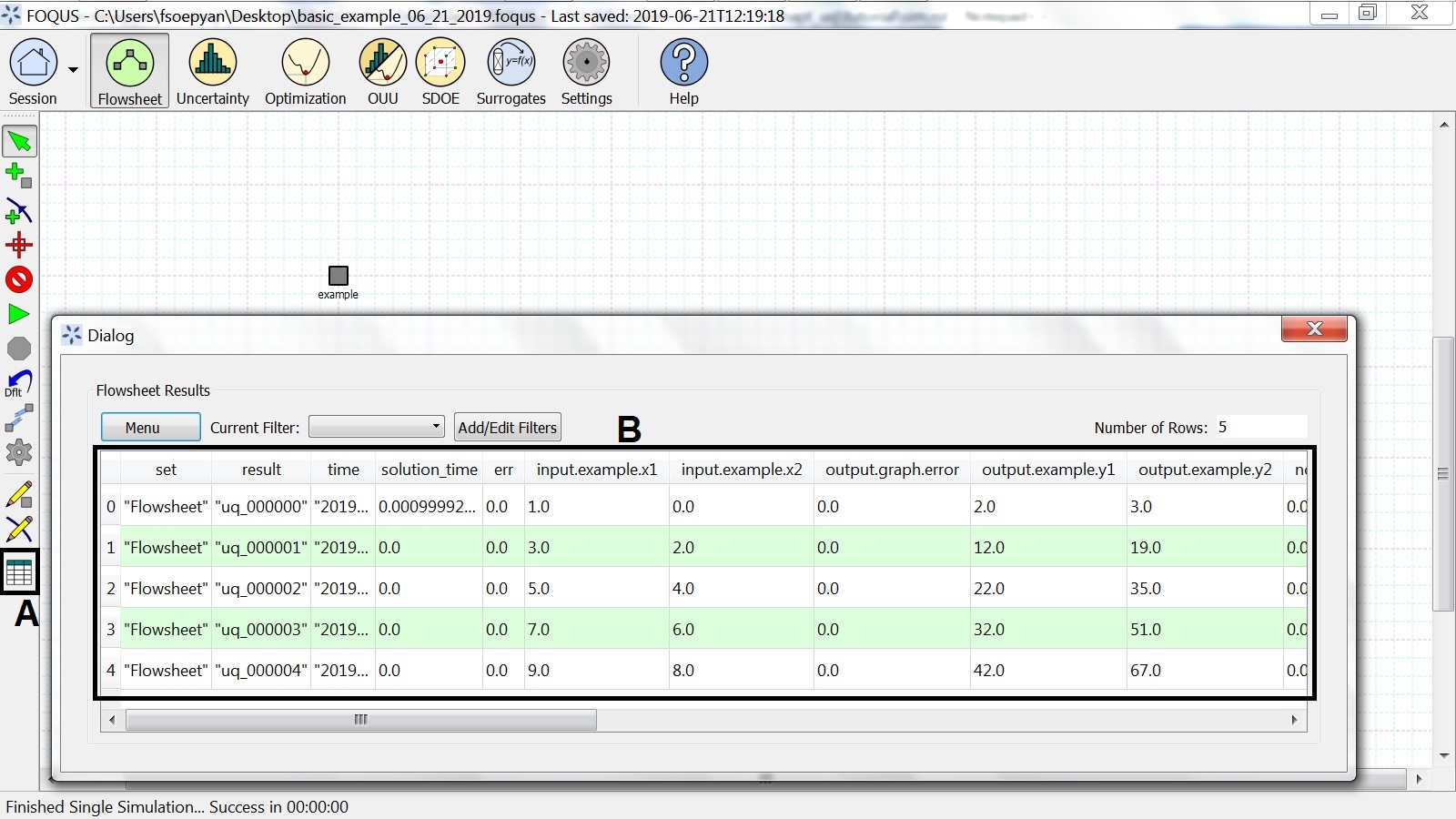 The Results of the Runs in the Flowsheet Table